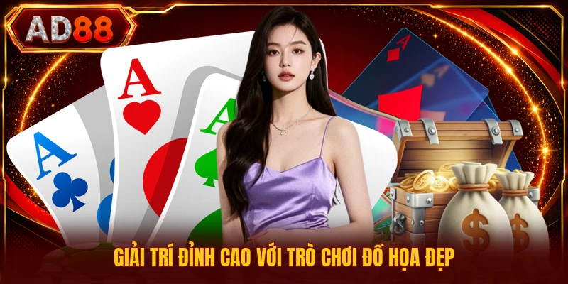 Giải trí đỉnh cao với trò chơi đồ họa đẹp